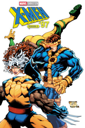 X-MEN '97 SEASON TWO #2 1:25 by WILL ROBSON