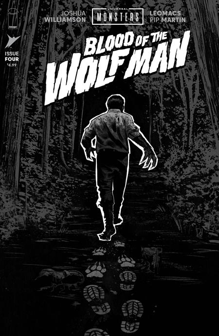 UNIVERSAL MONSTERS: BLOOD OF THE WOLF MAN #4 1:25 by MIKE DEL MUNDO