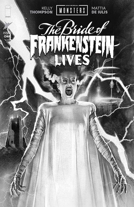 UNIVERSAL MONSTERS: THE BRIDE OF FRANKENSTEIN LIVES #1 1:25 by JOSH MIDDLETON